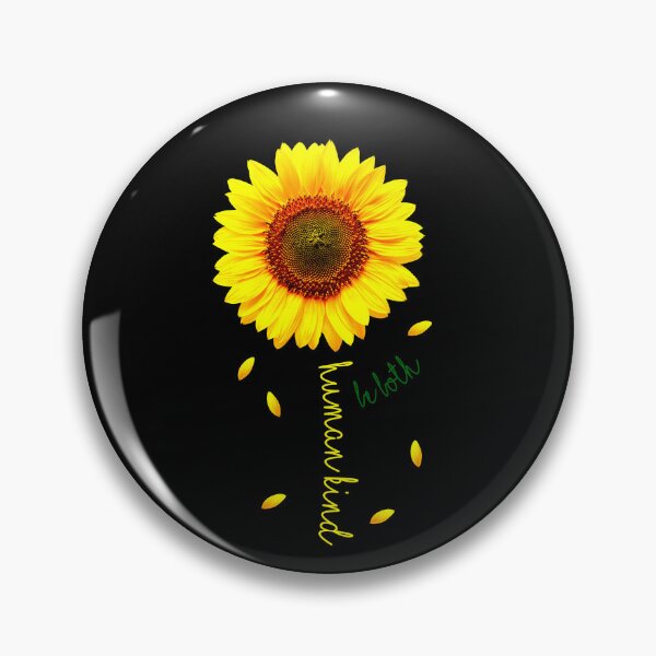 Item preview, Human Kind (be both) Sunflower- Kindness Inspiration Message designed and sold by FernaRoje.