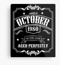 Born In October 1980 - 38th Birthday Gift Metal Print