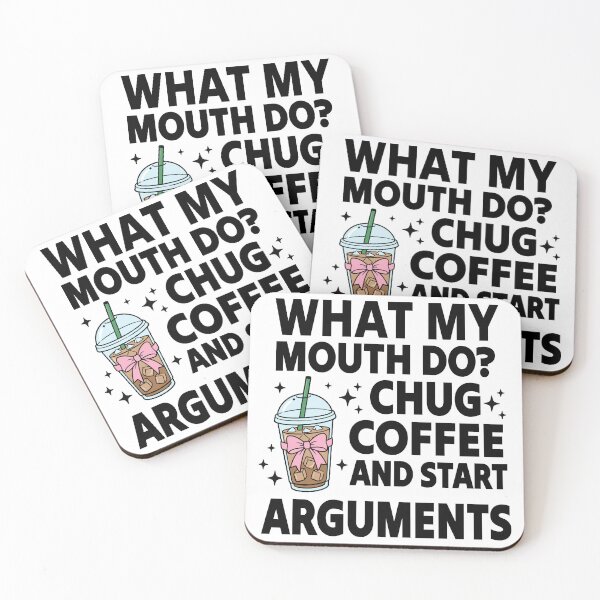 Item preview, Caffeine Lover : What My Mouth Do Chug Coffee and Start Arguments designed and sold by Merchall  store.