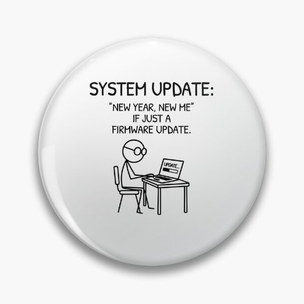 Item preview, XKCD New Year Firmware Update Humor Comic designed and sold by AnnSign.