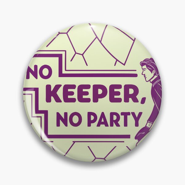Item preview, No Keeper, No Party – Goalkeeper Football Quote Design designed and sold by RAVisuals.
