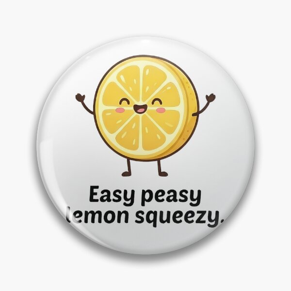 Item preview, Easy Peasy Lemon Squeezy Cute Happy Citrus designed and sold by k3rstman1.