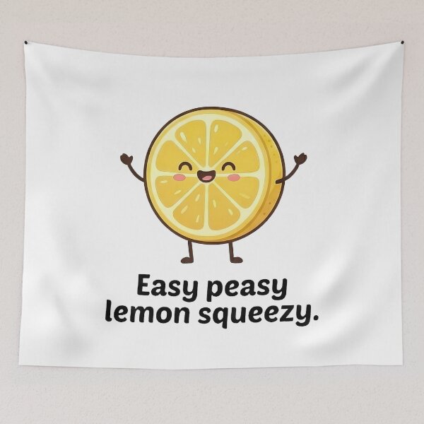 Item preview, Easy Peasy Lemon Squeezy Cute Happy Citrus designed and sold by k3rstman1.