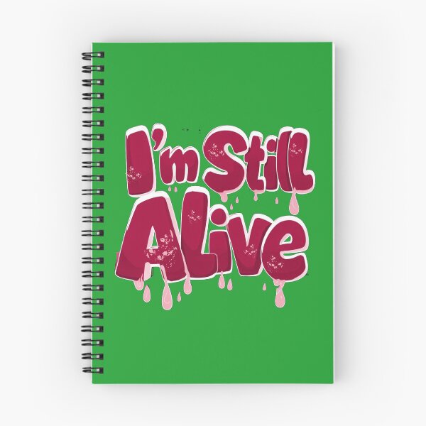 Item preview, i'm still alive - bold red designed and sold by Stefrait-7.