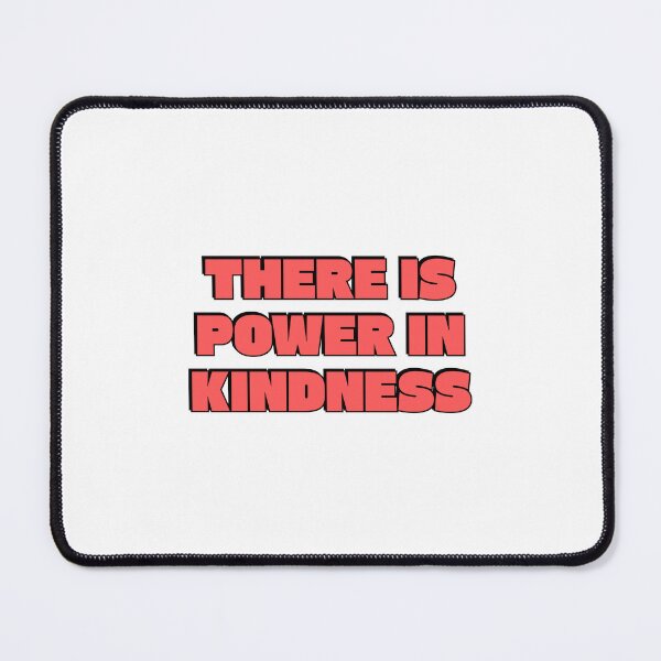 Item preview, here is power kindness designed and sold by Inspirationmotivation.