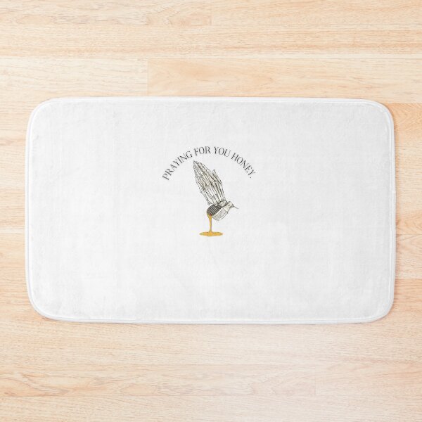 Item preview, PRAYING FOR YOU HONEY designed and sold by Vigil4nte.