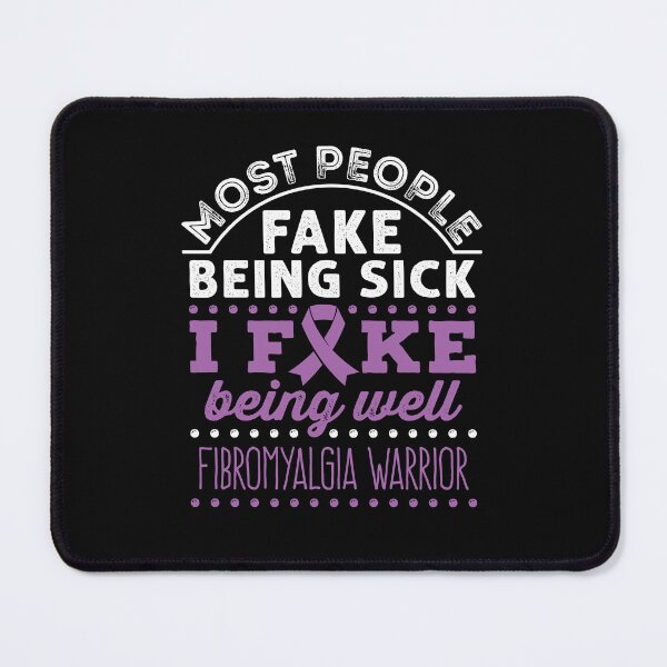 Item preview, Fibromyalgia Warrior Most People Fake Being Sick I Fake Being Well designed and sold by jaygo.