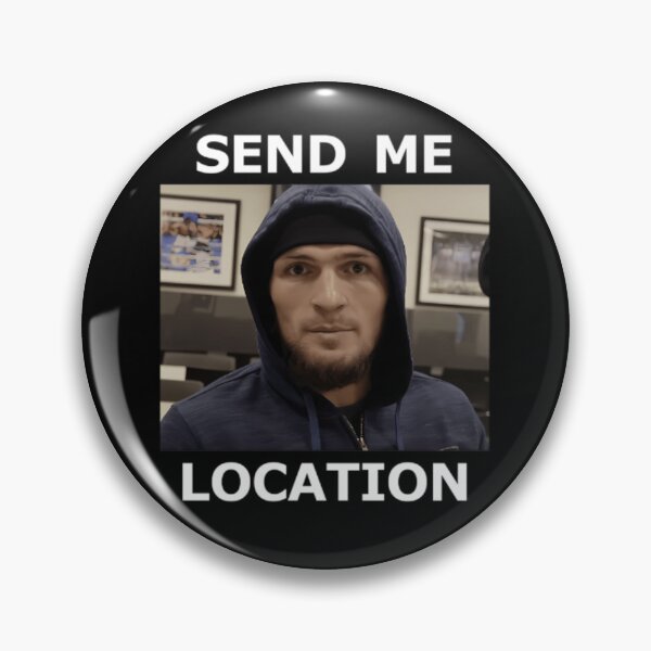 Item preview, Khabib Nurmagomedov "Send Me Location" designed and sold by JeyVel.