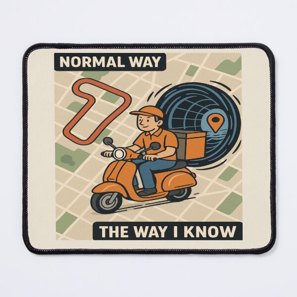 Item preview, Wormhole GPS Delivery Driver Meme | “THE WAY I KNOW” Route designed and sold by POD DYNASTY | Original Print On Demand T-Shirt Graphics.