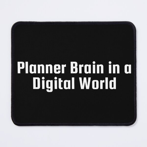 Item preview, Planner Brain in a Digital World designed and sold by Ninjacatoff.
