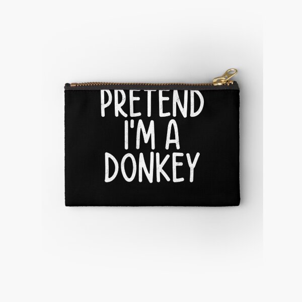 Item preview, Pretend I'm A Donkey Funny Animal Joke designed and sold by Gogetgiggles.