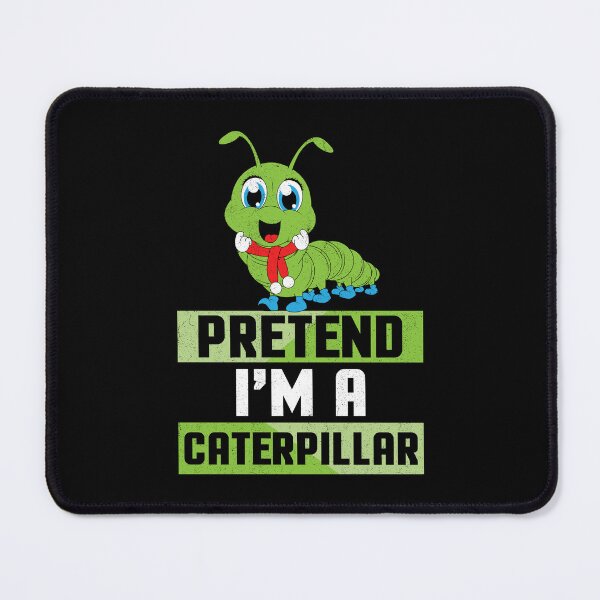 Item preview, Pretend I'm A Caterpillar Funny Halloween Costume designed and sold by Gogetgiggles.