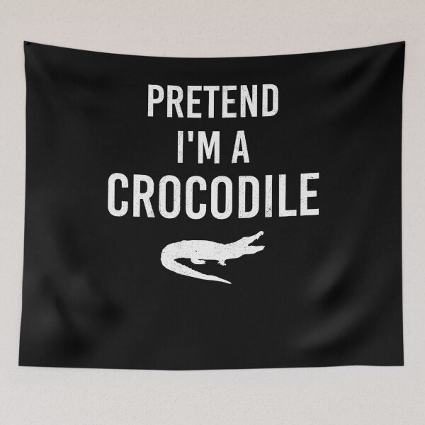 Item preview, Pretend I'm A Crocodile Funny Alligator Joke designed and sold by Gogetgiggles.