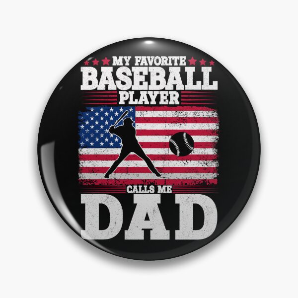 Item preview, My Favorite Baseball Player Calls Me Dad Patriotic Father's Day designed and sold by Gogetgiggles.
