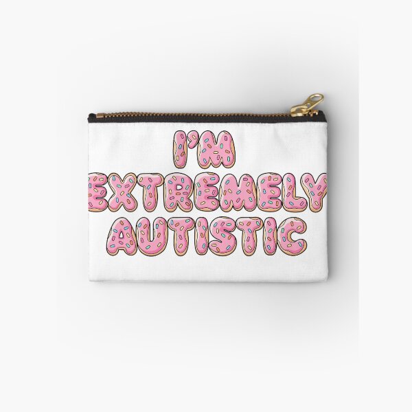 Item preview, I’m Extremely Autistic (Pink Donut) designed and sold by TheDesignSauce.