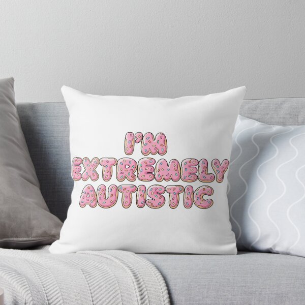 Item preview, I’m Extremely Autistic (Pink Donut) designed and sold by TheDesignSauce.