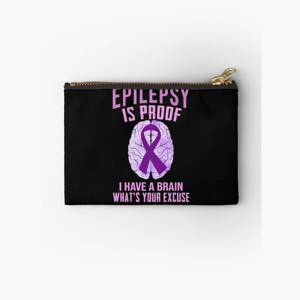 Item preview, Epilepsy Is Proof I Have A Brain What's Your Excuse designed and sold by Gogetgiggles.