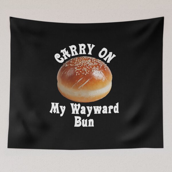 Item preview, Carry On My Wayward Bun designed and sold by babbselasdesigns.