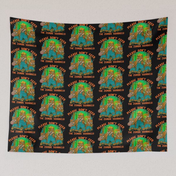 Item preview, Please Don't Feed The Zombie Squirrels Funny Humor designed and sold by TeeARTHY.