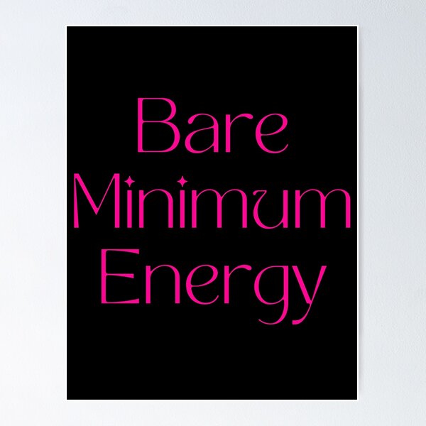 Item preview, Bare Minimum Energy designed and sold by proviax.