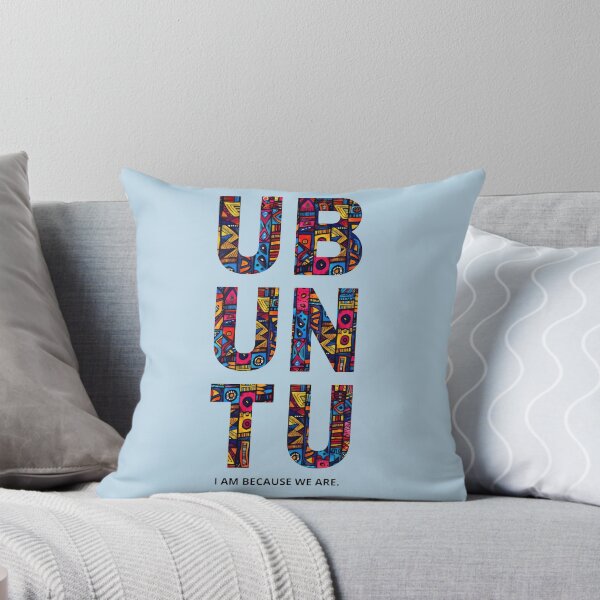 Item preview, Ubuntu I am because we are designed and sold by Thunderg1rl.