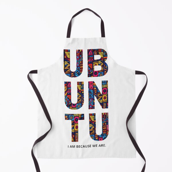 Item preview, Ubuntu I am because we are designed and sold by Thunderg1rl.