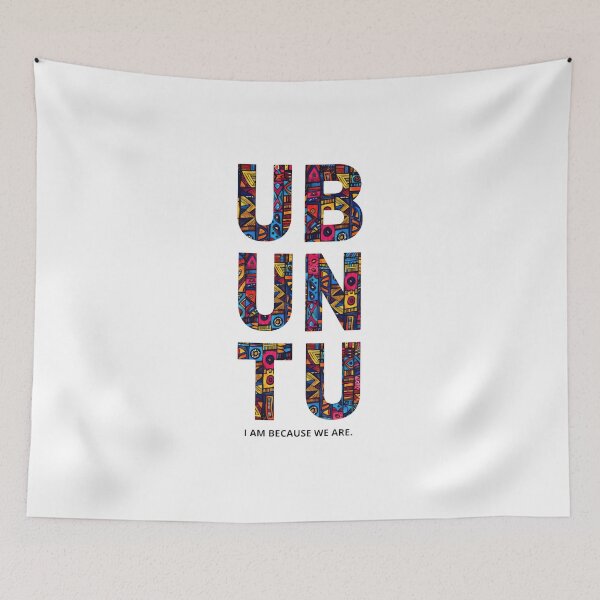 Item preview, Ubuntu I am because we are designed and sold by Thunderg1rl.