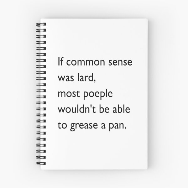 Item preview, No Common Sense designed and sold by PSCSCo.
