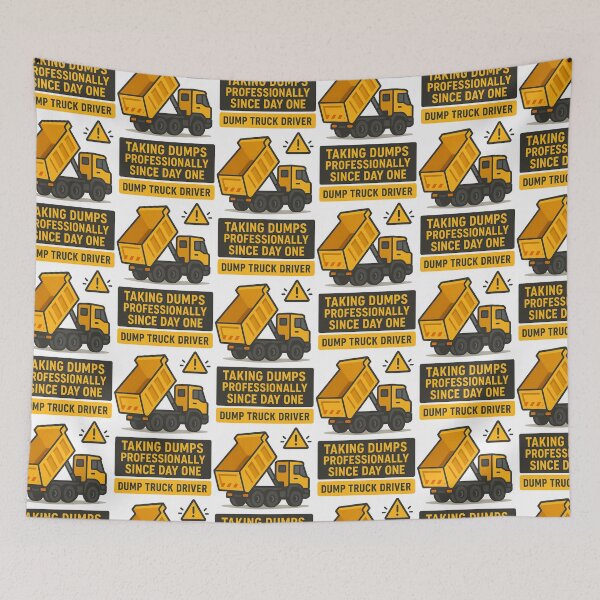 Item preview, Dump Truck Driver Taking Dumps Professionally Since Day One designed and sold by TeeTimeTreasure.