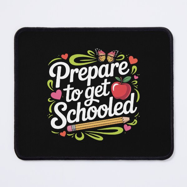 Item preview, Prepare to Get Schooled Teacher designed and sold by skanderio.