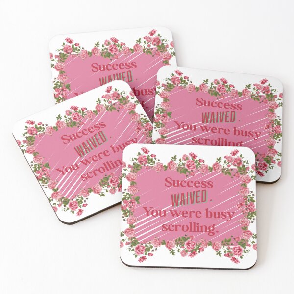 Item preview, Success Waved, You Were Busy Scrolling designed and sold by Mindful56.