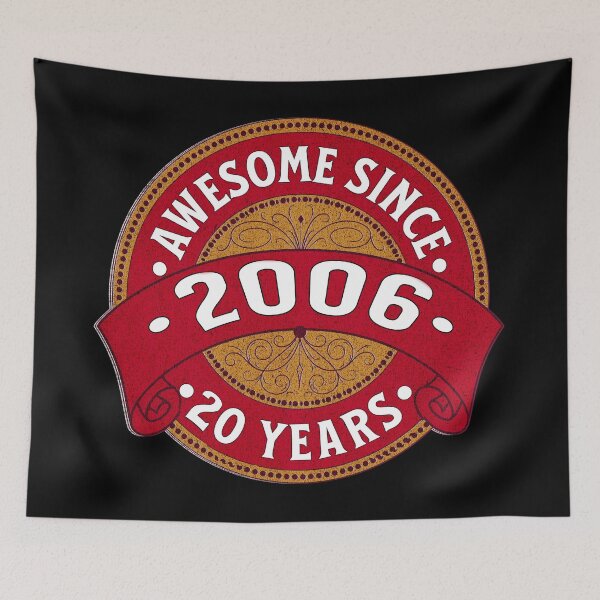 Item preview, Awesome Since 2006 designed and sold by Ray's Photos & Art.