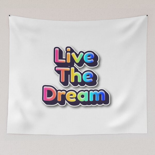 Item preview, Live the Dream designed and sold by xandrew71.
