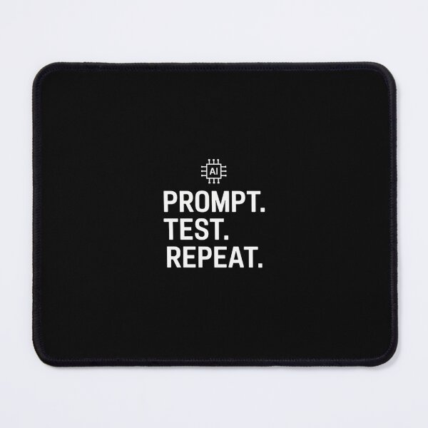 Item preview, Prompt Test Repeat Coding AI Enthusiast designed and sold by imsamaharem.