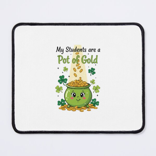 Item preview, My Students Are A Pot Of Gold St. Patrick's Teacher designed and sold by Dony1938.