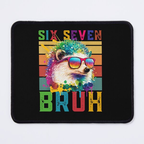 Item preview, Cool Hedgehog "Six Seven Bruh" Funny T-Shirt designed and sold by LashondaGreen89.