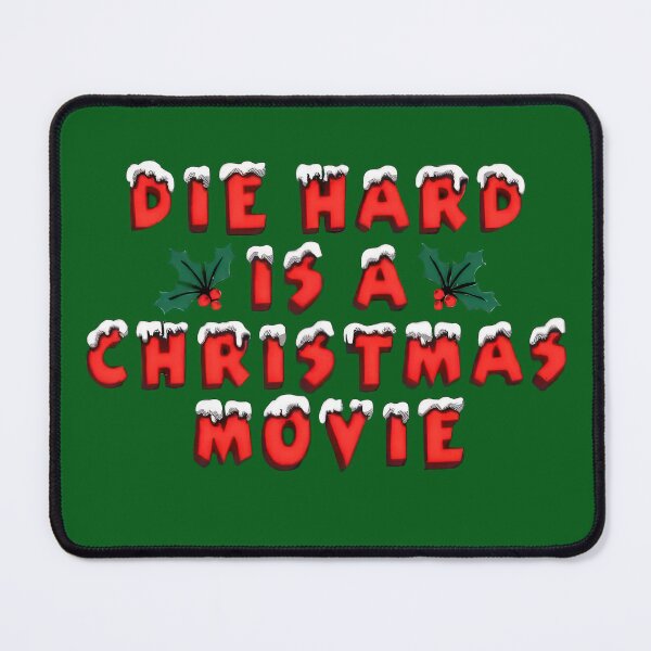 Item preview, Die Hard is a Christmas Movie designed and sold by GorArt1.