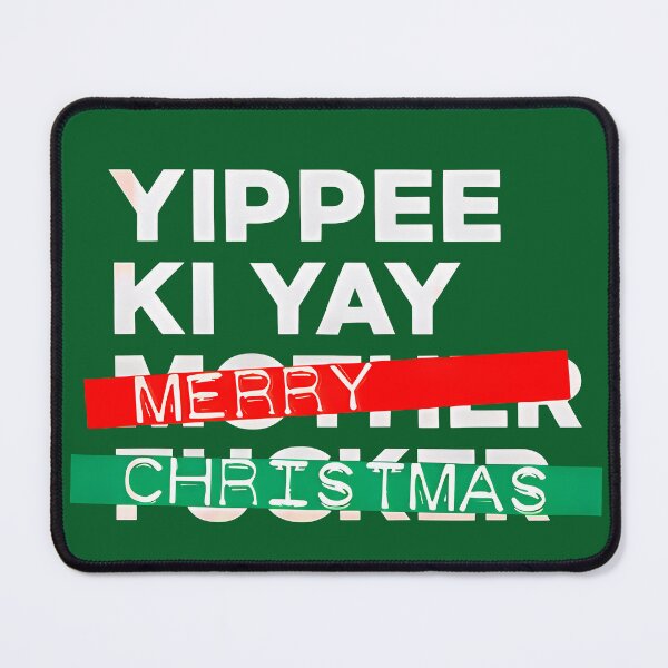 Item preview, YIPPEE KI YAY designed and sold by GorArt1.