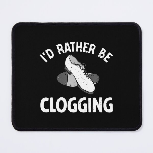 Item preview, Funny Clogging Dance Art For Clogging Lover designed and sold by TommieJune.