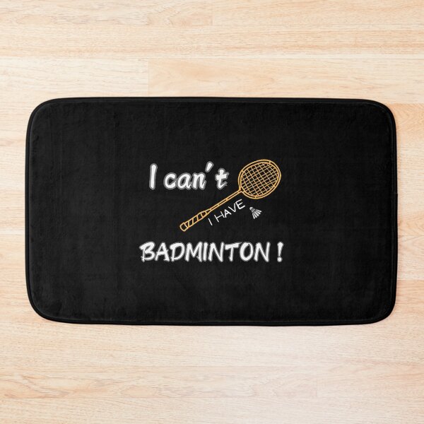 Item preview, I Can't I Have Badminton designed and sold by elihletoriong.