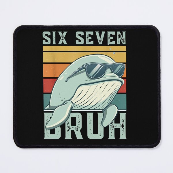 Item preview, Six Seven Bruh Meme – Funny 67 Cool Sunglasses Whale designed and sold by LashondaGreen89.
