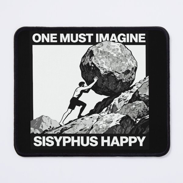 Item preview, One Must Imagine Sisyphus Happy designed and sold by deathanarchy.
