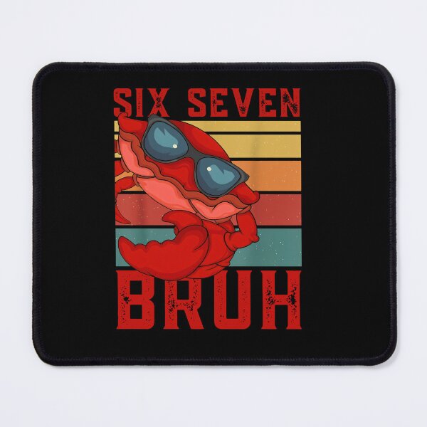 Item preview, Six Seven Bruh 67 Meme | Funny Cool Crab With Sunglasses  designed and sold by LashondaGreen89.