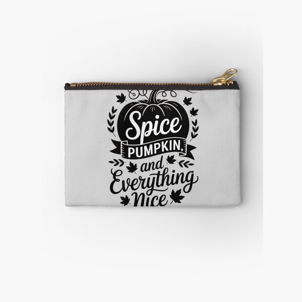 Item preview, Pumpkin Spice and Everything Nice Fall Season designed and sold by Slwankol.