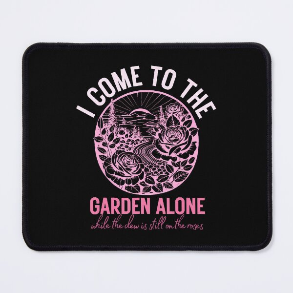 Item preview, I Come To The Garden Alone While The Dew Is Still On designed and sold by TommieJune.