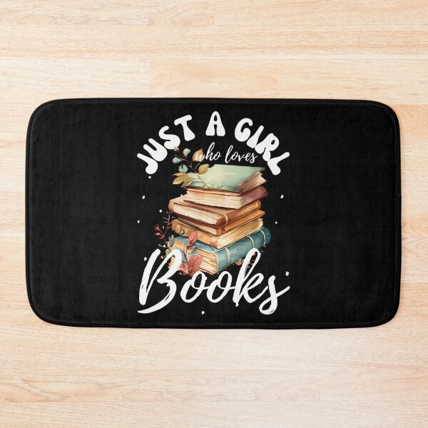 Item preview, Just A Girl Who Loves Books designed and sold by akdkzbxp10.