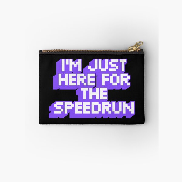Item preview, I'm Just Here for the Speedrun – Chunky Pixel Gamer Quote designed and sold by PHRASEandSTYLE.