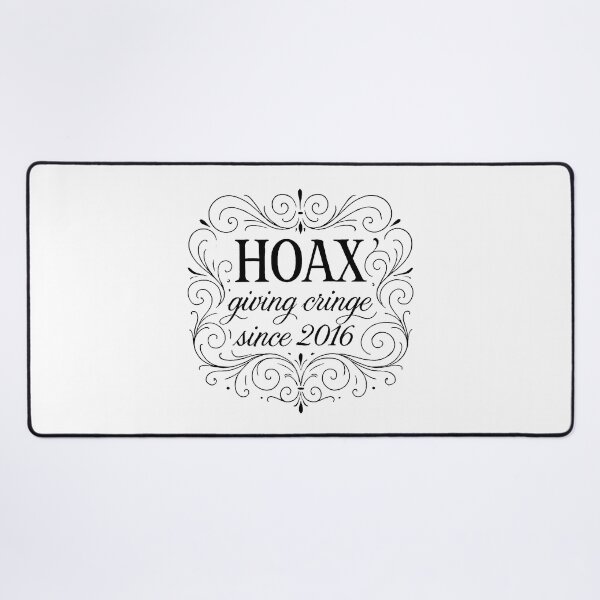 Item preview, ✍ HOAX – Giving Cringe Since 2016 designed and sold by WheelieGdArt.
