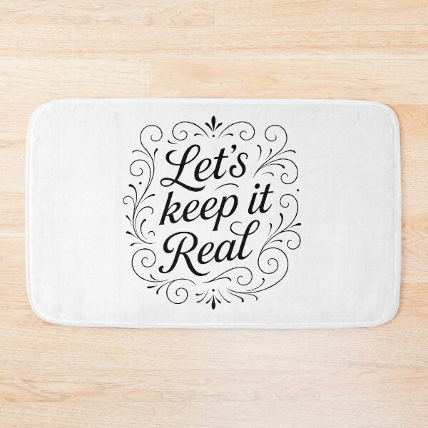 Item preview, ✍ Let’s Keep It Real – Sassy Truth-Telling Edition designed and sold by WheelieGdArt.