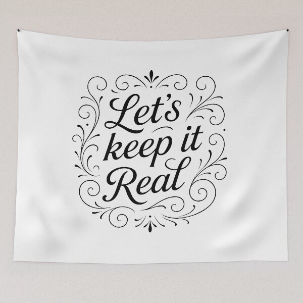 Item preview, ✍ Let’s Keep It Real – Sassy Truth-Telling Edition designed and sold by WheelieGdArt.